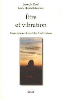 Etre et vibration