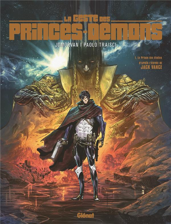 La Geste des princes Démons - Tome 01: Le Prince des étoiles