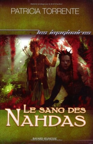 Chroniques des terres sans lune, Tome 1 : Le sang des Nahdas