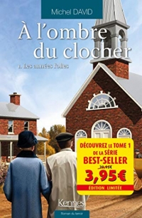 À l'ombre du clocher T01 - offre découverte: Les Années folles