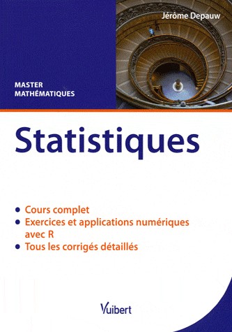 Statistiques : Cours & exercices corrigés. Master mathématiques