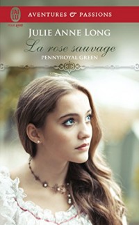 Pennyroyal Green, Tome 5 : La rose sauvage