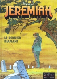 Jeremiah, tome 24 : Le Dernier Diamant