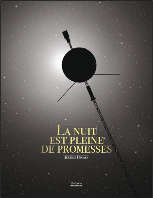 La nuit est pleine de promesses