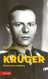 Krüger: Un bourreau ordinaire