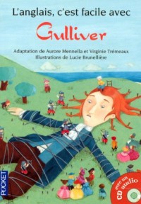 ANGLAIS C'EST FACILE GULLIVER