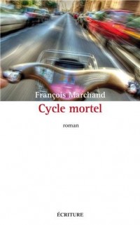 Cycle mortel