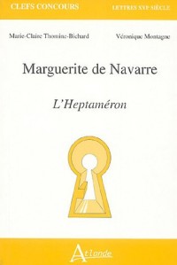 L'Heptaméron : Marguerite de Navarre