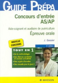 Concours d'entrée AS/AP Aide-soignant et auxiliaire de puériculture : Epreuve orale