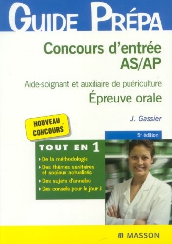Concours d'entrée AS/AP Aide-soignant et auxiliaire de puériculture : Epreuve orale
