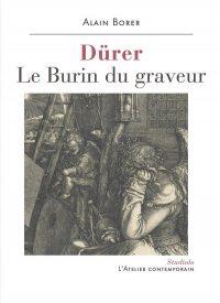 Dürer : Le burin du graveur