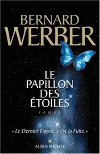 Le papillon des étoiles