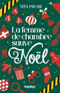 La femme de chambre sauve Noël
