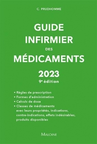Guide infirmier des médicaments 2023 - 9e édition
