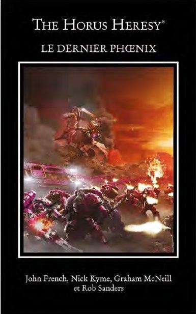 The Horus Heresy : Le dernier phoenix