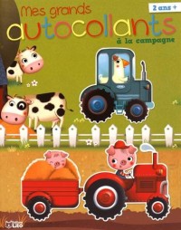 Mes grands autocollants: A la campagne - Dès 2 ans