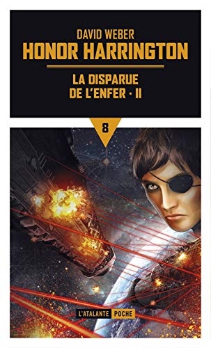 La disparue de l'enfer: HONOR HARRINGTON (2)