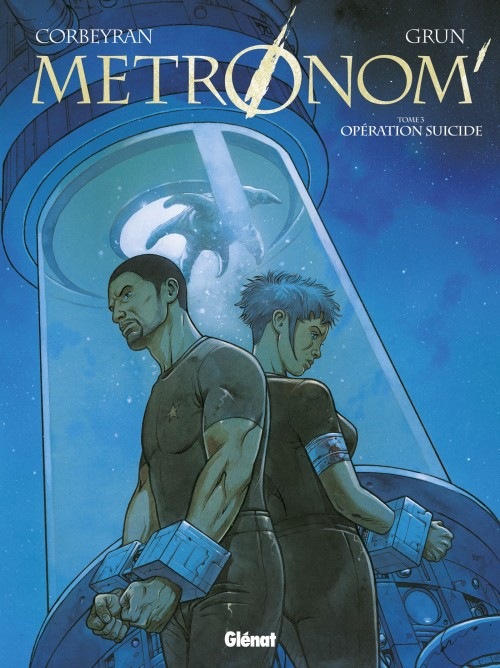 Metronom' - Tome 03: Opération suicide