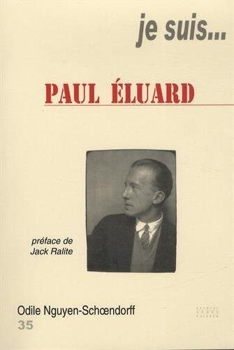Je suis... Paul Eluard
