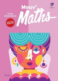 Mouv' Maths CP - Guide ressources - Ed. 2025