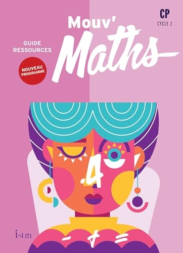 Mouv' Maths CP - Guide ressources - Ed. 2025