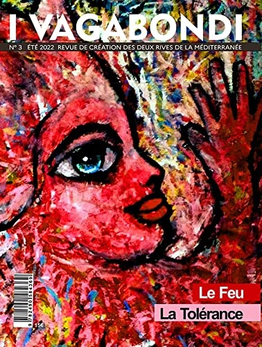 I VAGABONDI n° 3: revue de création des deux rives de la Méditerranée