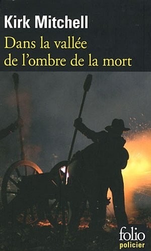 Dans la vallée de l'ombre de la mort