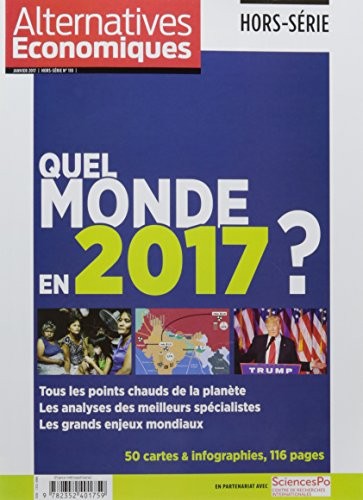 Alternatives Economiques - hors-série numéro 110 Quel monde en 2017 ?