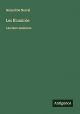 Les Illuminés: Les faux saulniers