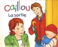 Caillou La sortie - Pas à pas