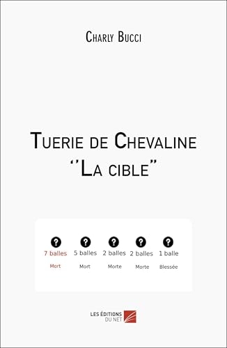 Tuerie de Chevaline ''La cible''