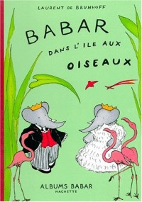 Babar dans l'île aux oiseaux