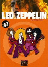 Led Zeppelin de A à Z