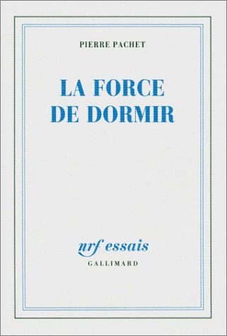 La Force de dormir