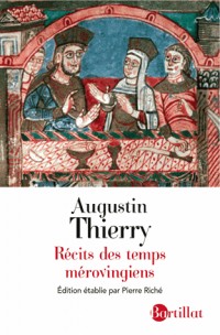 Récits des temps mérovingiens