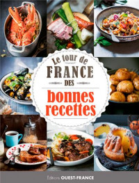 Le tour de France des bonnes recettes