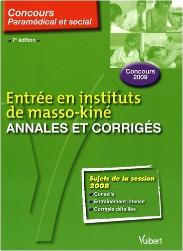 Entrée en instituts de masso-kiné : Annales et corrigés