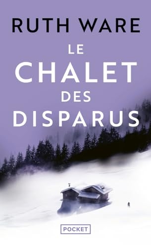 Le Chalet des disparus : Le nouveau Roman Policier de la reine du Thriller anglais - Nouveauté 2023