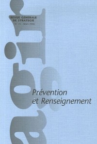 Agir, N° 25 Mars 2006 : Prévention et renseignement