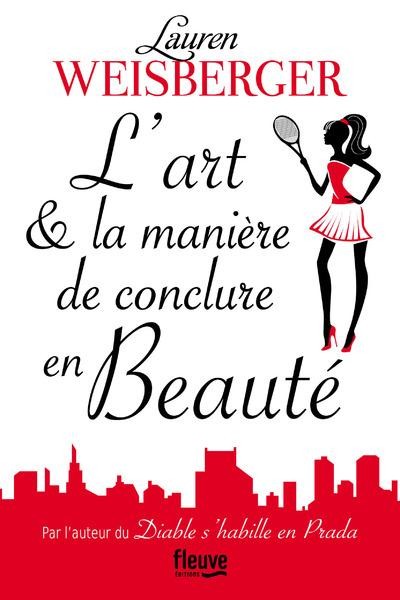 L'art et la manière de conclure en beauté