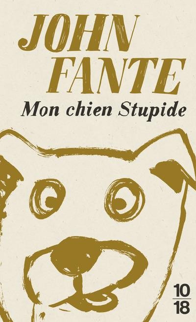 Mon chien stupide - édition collector