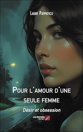 Pour l'amour d'une seule femme