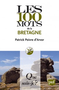 Les 100 mots de la Bretagne