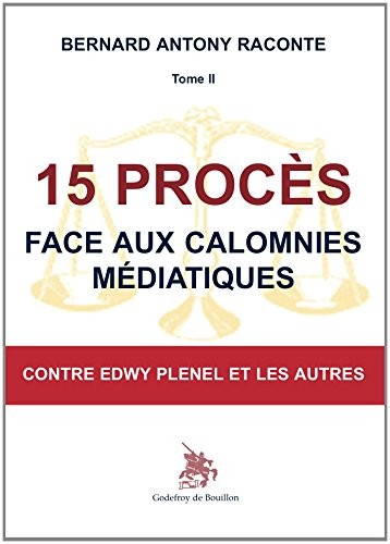15 procès face aux calomnies médiatiques contre Edwy Plenel et les autres