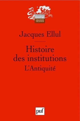Histoire des institutions. L'Antiquité