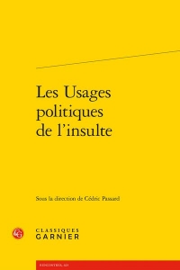 Les usages politiques de l'insulte