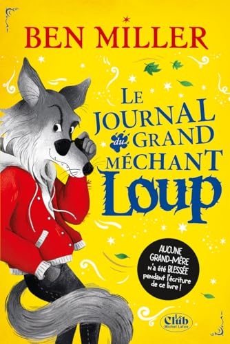 Le Journal du grand méchant loup