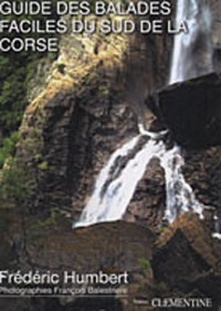 Guide des balades faciles du Sud de la Corse