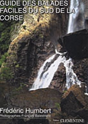 Guide des balades faciles du Sud de la Corse
