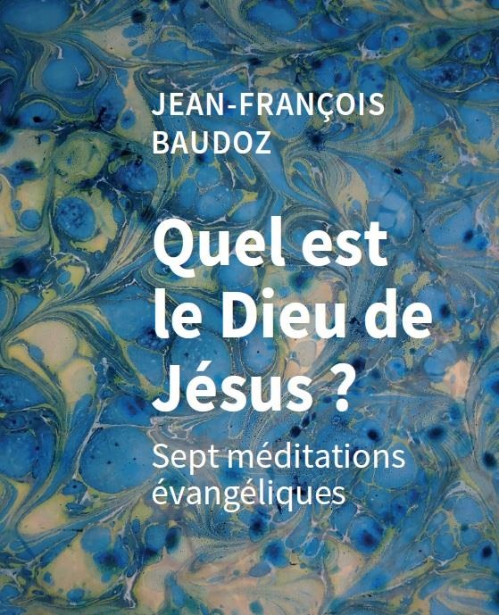 Quel est le dieu de Jésus ?